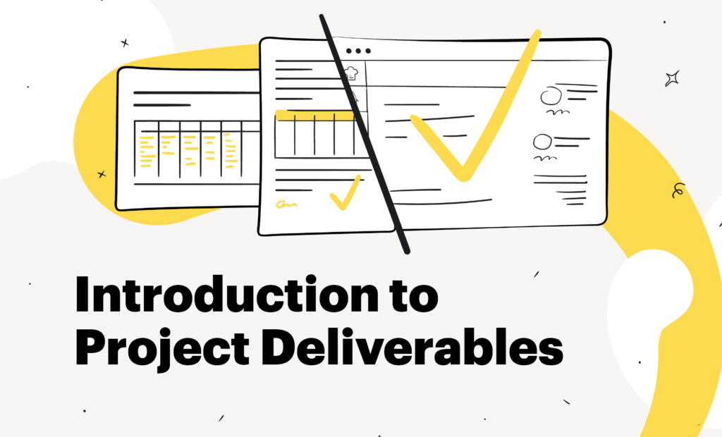 Introduction to Project Deliverables - The Most Important Bits