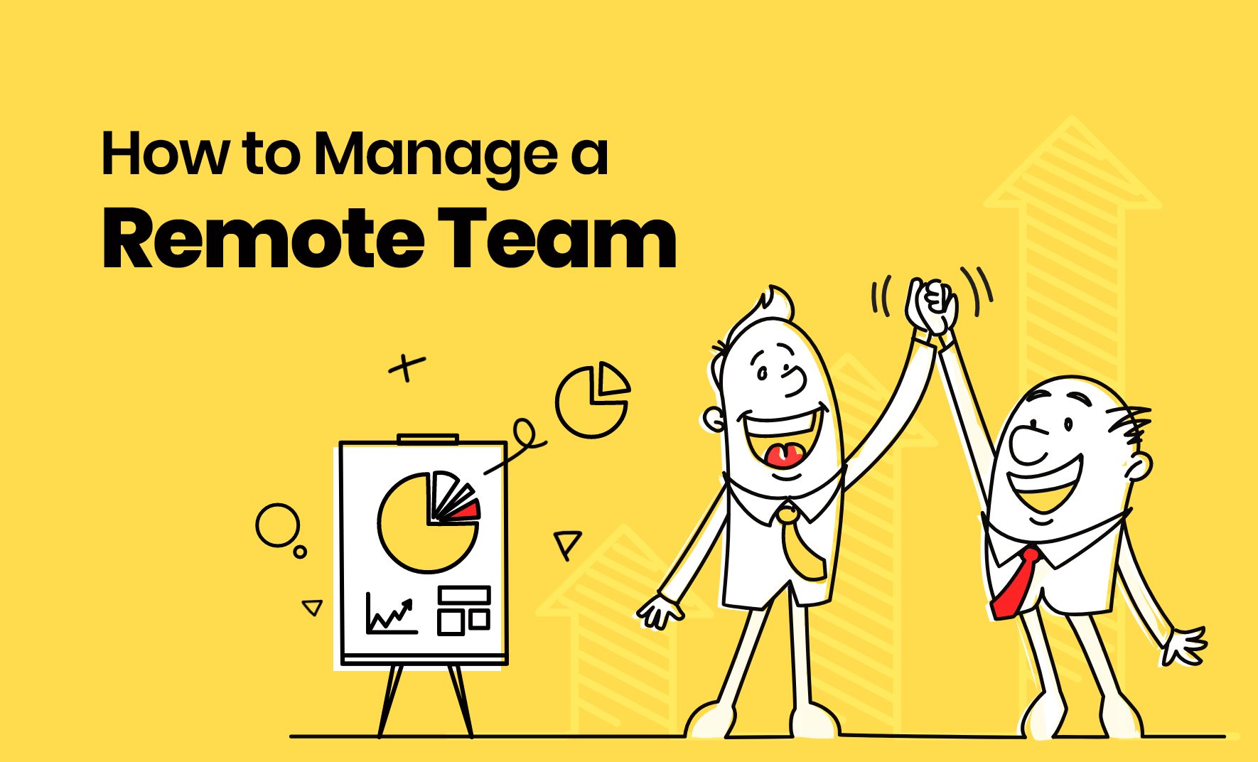 How to Manage a Remote Team